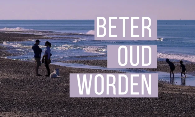 Liever vitaal oud worden dan zo lang mogelijk leven