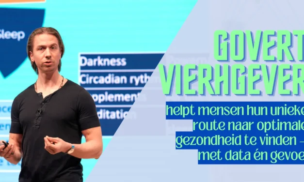 Govert Viergever: “Testen is de sleutel tot optimale gezondheid”