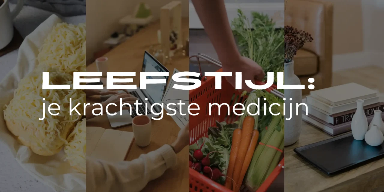 Leefstijl als medicijn