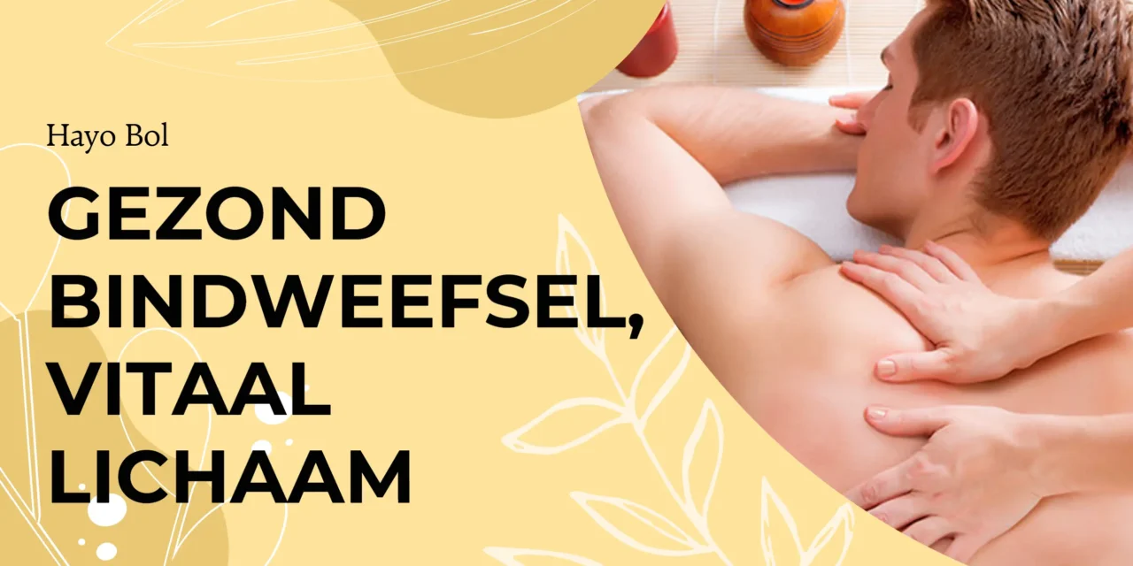 Bindweefsel: het vergeten orgaan