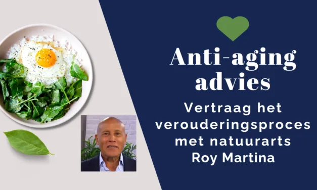 Anti-aging advies van Roy Martina