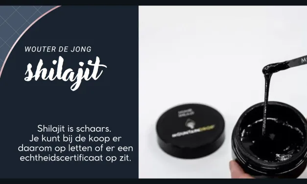 Shilajit: eeuwenoud gebruikt