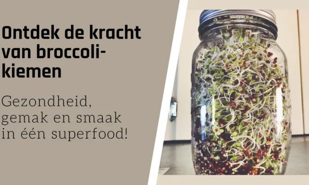 Broccolikiemen zijn bijzonder